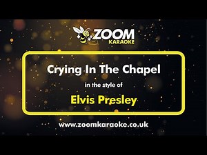 Elvis Presley - Crying In The Chapel - Karaoke Version from Zoom Karaoke