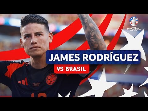 EL PARTIDO DE JAMES RODRÍGUEZ VS BRASIL | CONMEBOL Copa América USA 2024™