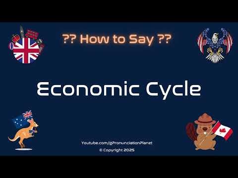 📈 🔄 How to Pronounce Economic Cycle? (CORRECTLY) | Pronunciation Planet
