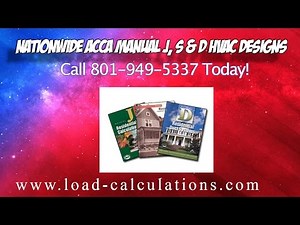 Manual J Load Calculations & Manual D Duct Designs - Residential HVAC design service