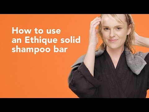Ethique: How to use a solid shampoo bar