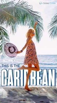 From Suite to Shore: Experience the Caribbean | Galaxy Cruises
