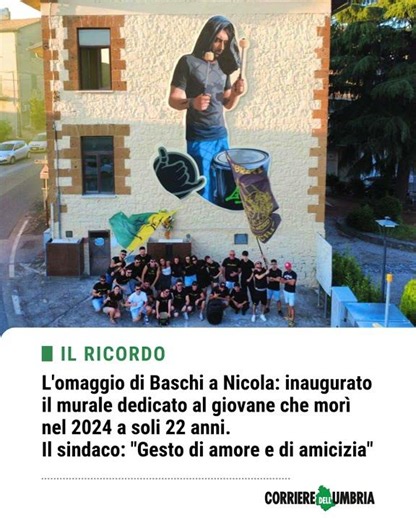L'omaggio di Baschi a Nicola: inaugurato il murale dedicato al giovane che morì a soli 22 anni