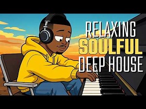 Best Amapiano 2026 Deep House 🌙 | Smooth Soulful Chilled Sunsets
