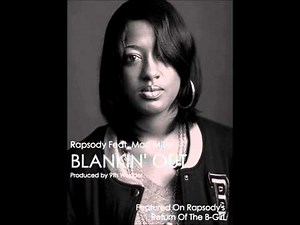Rhapsody Ft. Mac Miller - Blankin Out