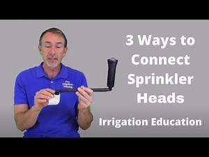 3 Ways to Connect Sprinkler Heads (irrigation system repair)