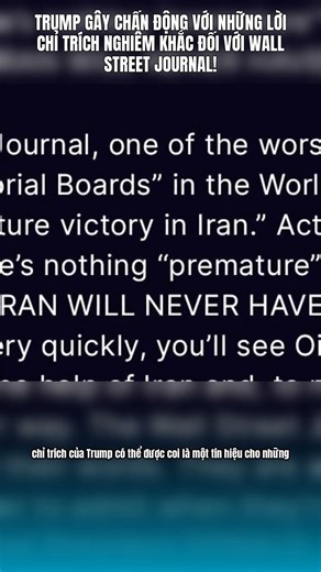 Trump Gây Chấn Động Với Những Lời Chỉ Trích Nghiêm Khắc Đối Với Wall Street Journal!