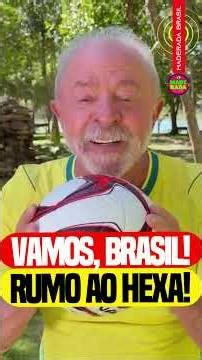 LULA SENDS A MESSAGE TO THE NATIONAL TEAM AND RALLIES BRAZILIAN FANS #brazil #politics #news