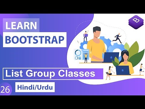 Bootstrap CSS List Group Classes Tutorial in Hindi / Urdu