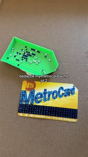 bedazzling my metrocard pt 2 #artsandcrafts #hobby #metrocard #nyc #crafts