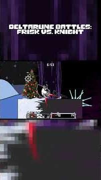 Deltarune Battles: Frisk Vs Knight #trending #deltarune #undertale