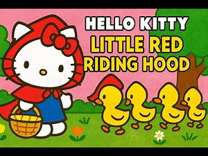 Hello Kitty Little Red Riding Hood | Read-Aloud Bedtime Story for Kids | Storytime with‪@playwithmome‬