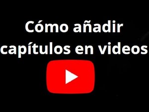 How to add chapters to YouTube videos - add episodes easily