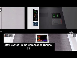 Lift/Elevator Chime Compilation - #3