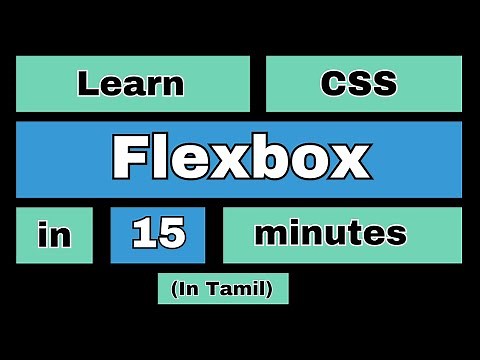 Learn CSS flexbox in 15 minutes | CSS Flex Box | Flexbox complete details in tamil