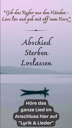 Alle Freude, alles Leiden, Geht auf Erden bald vorbei | Lied zum Abschied & Loslassen (Tod, Sterben)