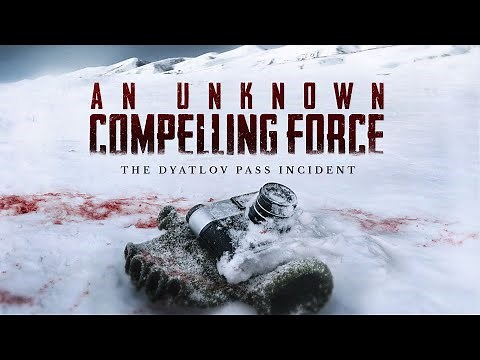 Dyatlov Pass Incident Documentary Trailer - An Unknown Compelling Force