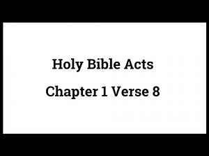 Holy Bible Acts 1:8