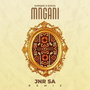 Listen to Mngani (Jnr SA Remix) by Darque, Sjava & Jnr SA now on all Streaming Platforms | Universal Music South Africa