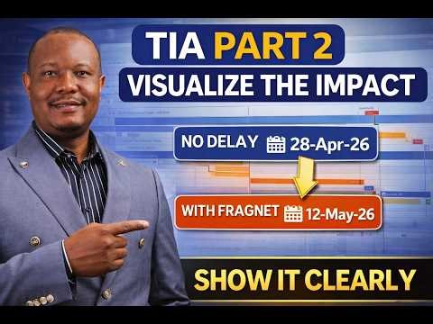 TIA Part 2: Visualizer in Primavera P6 | Show Delay Impact Clearly