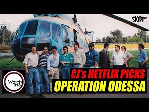 Operation Odessa Is As Rollicking A Documentary About Heavy Criminals As You Get - on WATCH THIS