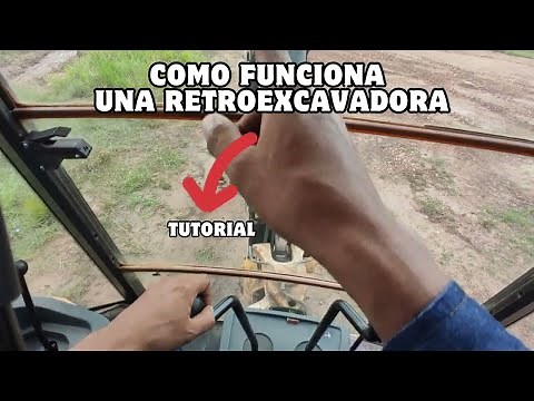 como manejar retroexcavadora 👷 explicando como se opera una retroexcavadora y cada una de sus parte
