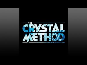 The Crystal Method ▶ The Crystal Method (Full Album)