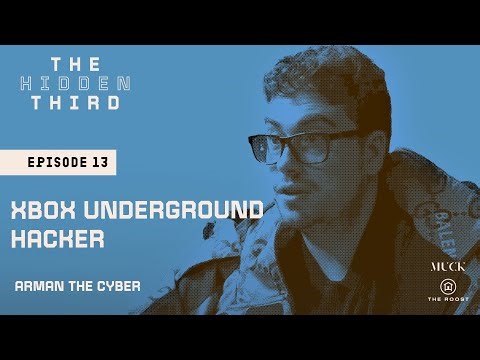 Xbox Underground Hacker | The Hidden Third with Mariana van Zeller