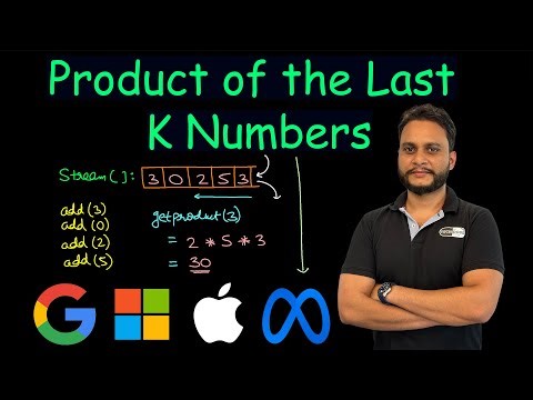 Product of the Last K Numbers | Leetcode 1352
