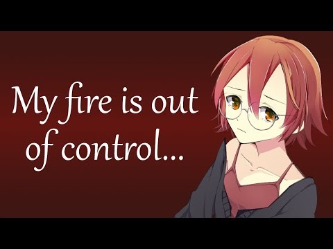 Comforting Your Pyromancer Girlfriend (ASMR Roleplay) [F4A]