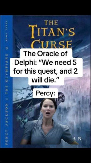Percy after hearing that 2 people would die on the quest to save Annabeth: