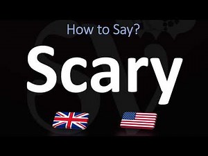 How to Pronounce Scary? (2 WAYS!) UK/British Vs US/American English Pronunciation