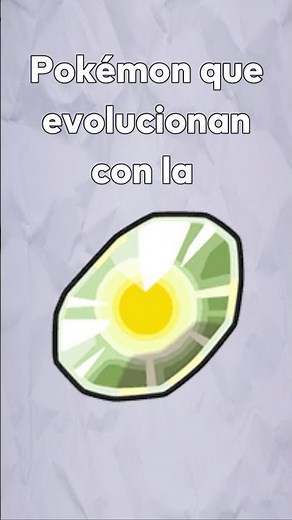 POKEMONES que EVOLUCIONAN con la PIEDRA DÍA