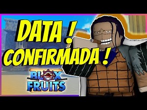 ** FINALMENTE !!! ** VAZOU A DATA CONFIRMADA DO SNEAK PEEK 4 DO UPDATE 15 DO BLOX FRUITS !!
