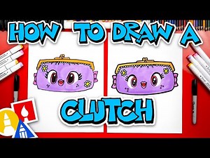 How To Draw A Cute Clutch Purse - Videos For Kids