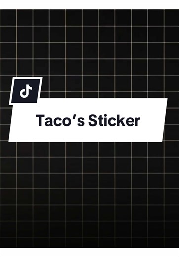 နောက်ခါအာချောင်တော့ဘူး - Taco’s Sticker
