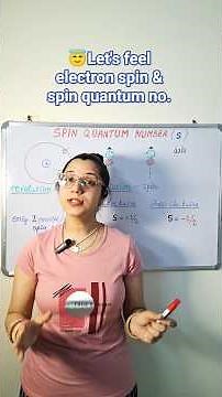 Spin Quantum Number of Electron | Atomic Structure Class 11 | Quantum Numbers | JEE NEET | Chemistry