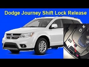 Dodge Journey Shift Lock Release