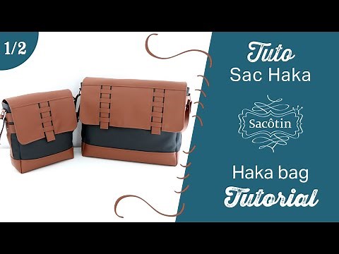 Sac Haka 1/2 : assembler l'extérieur - Haka bag 1/2 : exterior assembly - Sacôtin