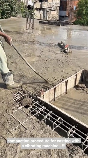 compaction procedure for casting with a vibrating machine...!!!