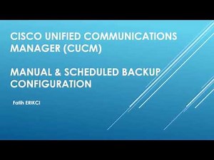 Cisco Unified Communications Manager (CUCM): Manual & Scheduled Backup Configuration