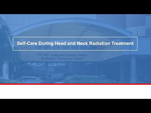 Self-care during head and neck radiation treatment