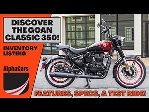 Everything New on the Royal Enfield Goan Classic 350! First Look, Test Ride, & More!