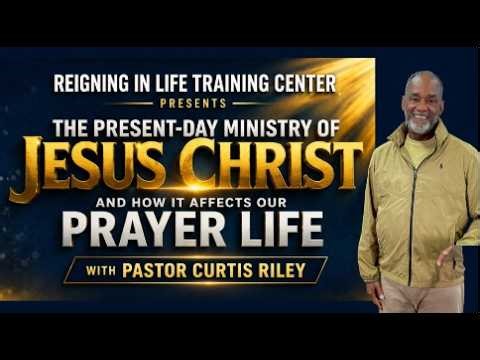 Praying for Leaders and Those in Authority | Jesus Our Great High Priest | Pastor Curtis Riley