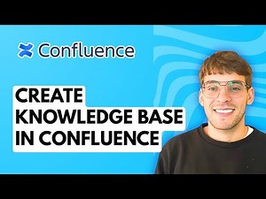 How to Create Knowledge Base in Confluence [2025 Guide]