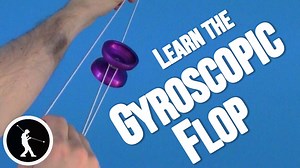 Twist your tricks in a new dimension with the Gyroscopic Flop. | YoTricks