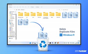 How To Delete Duplicate Files In Windows 11/10 PC