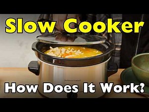 How Do Slow Cookers Work?