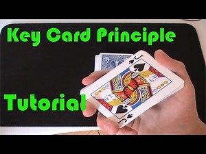 The Key Card Principle (Magic Tutorial)