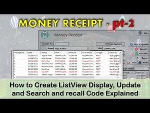 Money Receipt Software pt-2 | How to Create ListView, Display, Update & Search